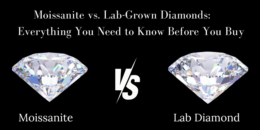 Moissanite vs. Lab-Grown Diamonds